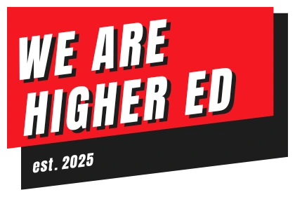 We Are Higher Ed